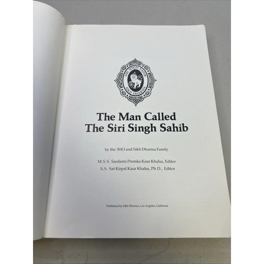 The Man Called the‎ Siri Singh Sahib 1979